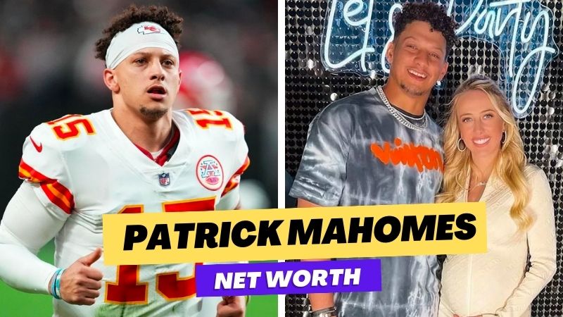 What is Patrick Mahomes' net worth in 2023?