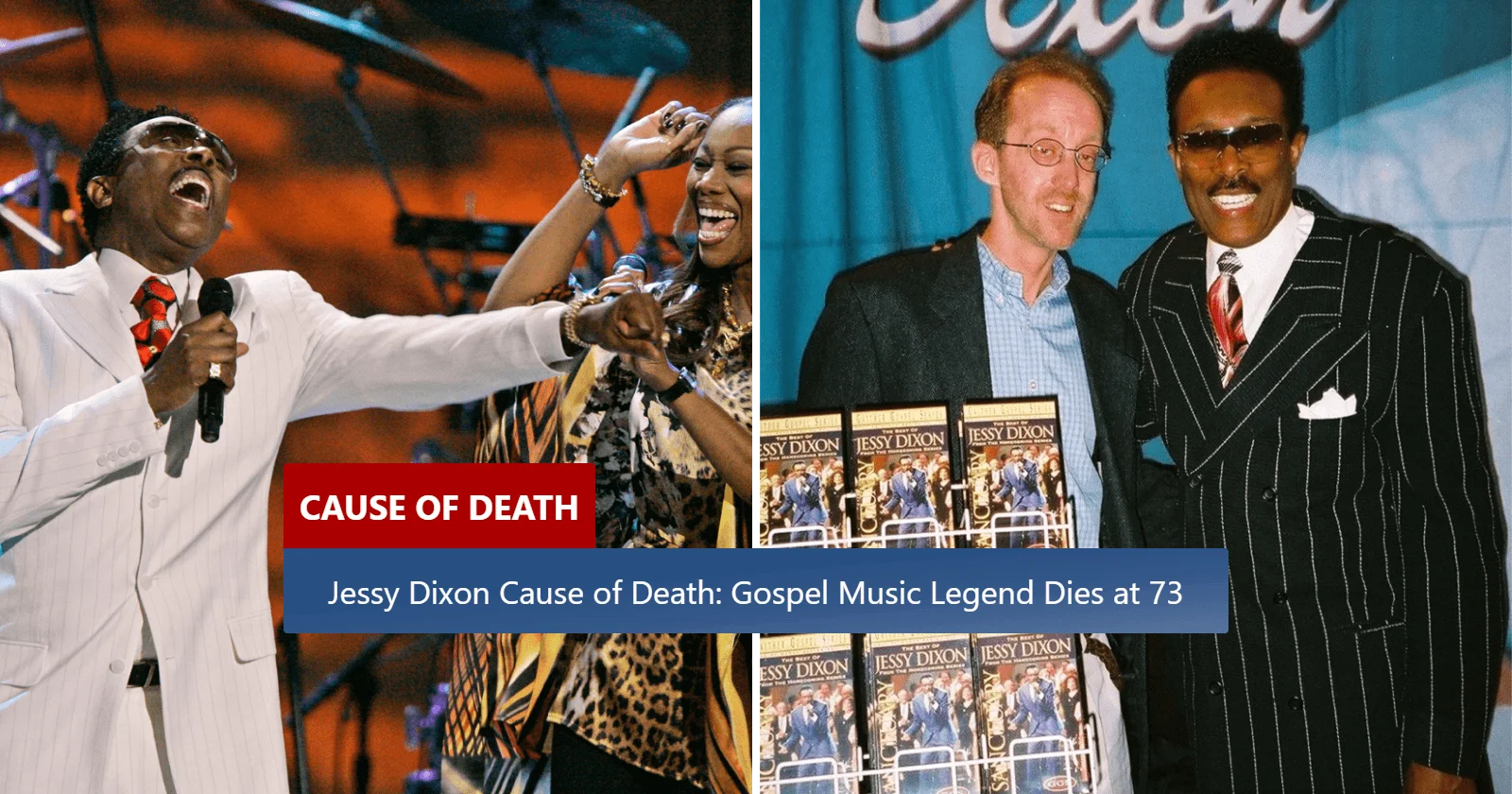 Jessy Dixon Cause Of Death Gospel Music Legend Dies At 73 